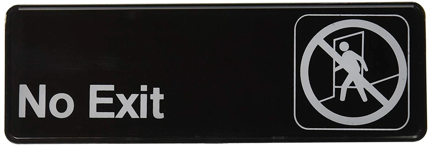Selected No Exit Door Sign Responsible